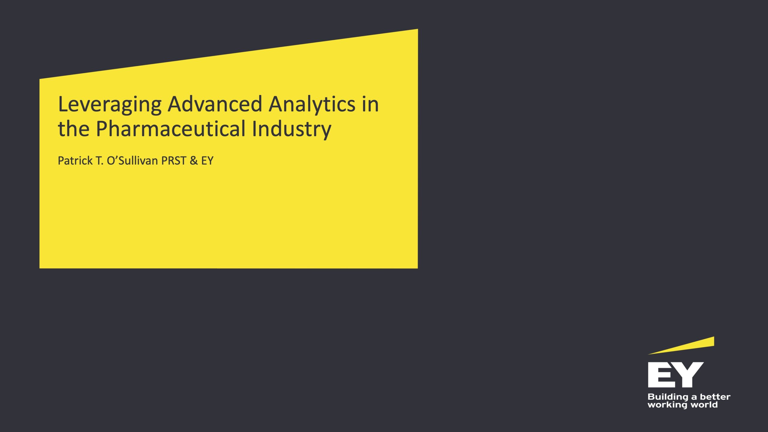 Leveraging Advanced Analytics in the Pharmaceutical Industry
